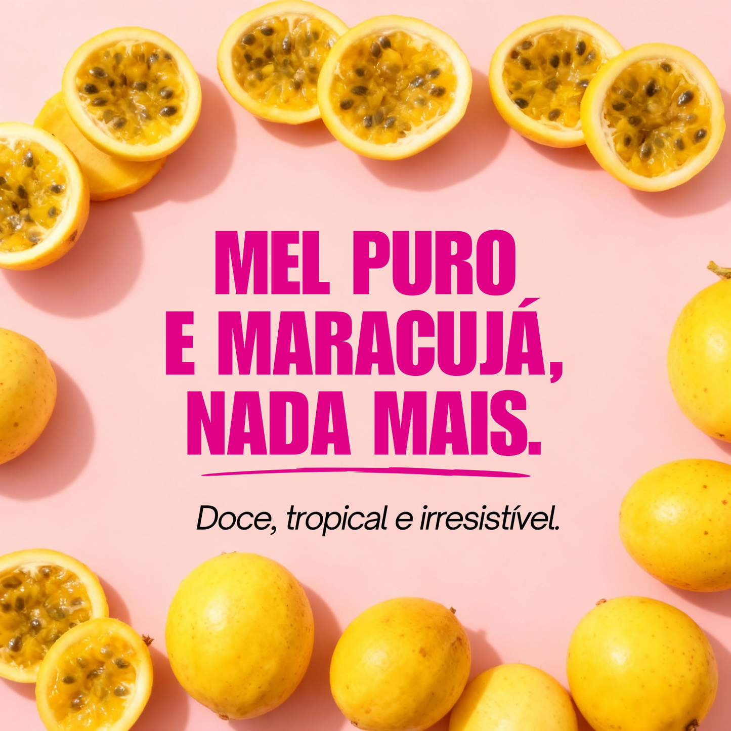 Honey+Fruits Mel com Maracujá 250g